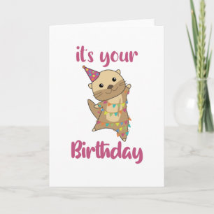 Carte Un Otter Anniversaire Souhaite Jolie Otter