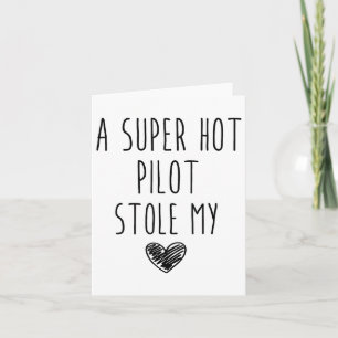 Carte Un pilote super sexy m'a volé mon cœur _1