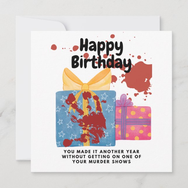 Carte Un vrai crime Anniversaire qui ne se termine pas s (Devant)