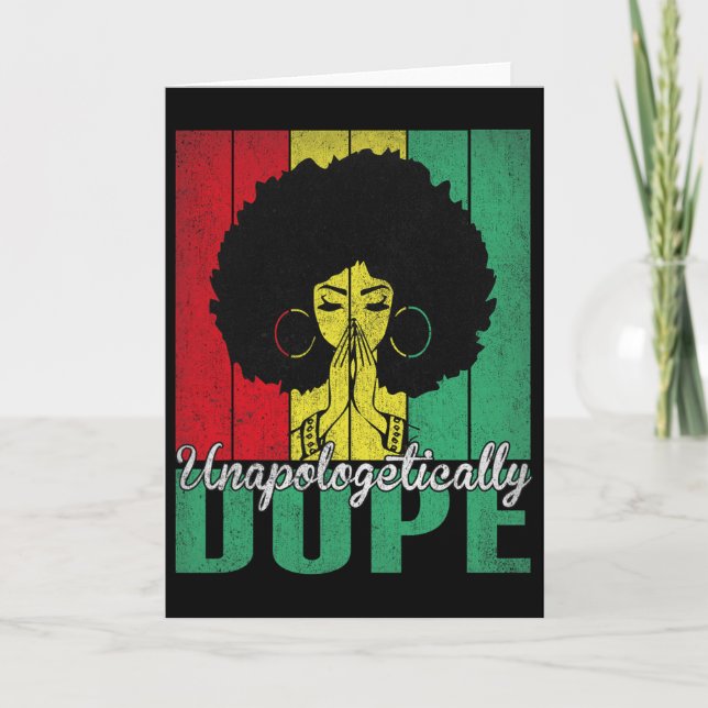 Carte Unapologetically Drug Afro Black History Juneteent (Devant)