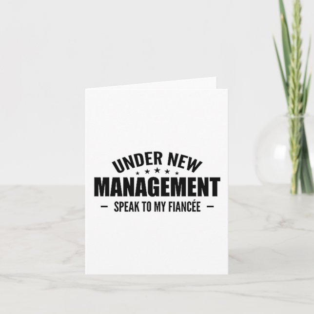 Carte Under New Management Speak To My Fiancée - Future  (Devant)