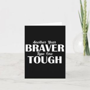 Carte Une autre année Braver Type One Tough Diabète