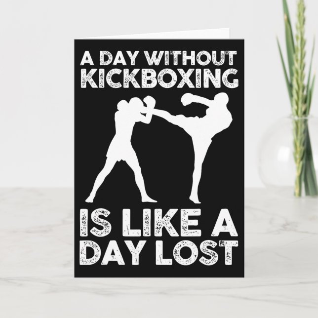 Carte Une journée sans kickboxing est comme une journée  (Devant)