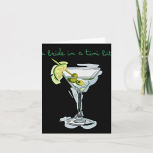 Carte Une Mariée Dans Un Petit Bit Bride Tail Martini Ba