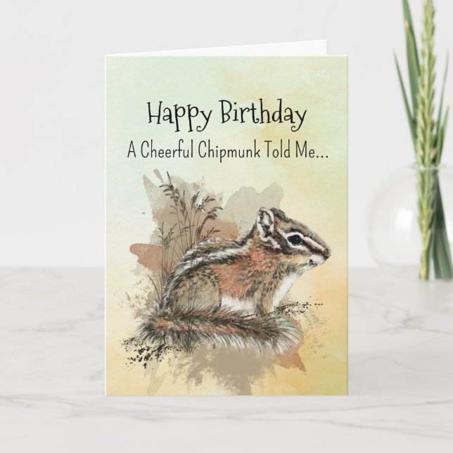 Carte Une personnalité Chipmunk Anniversaire Fun Animal (Devant)