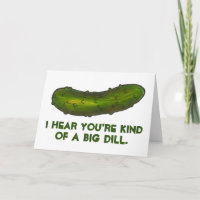 Une sorte de Big Dill (Deal) Pickle Félicitations