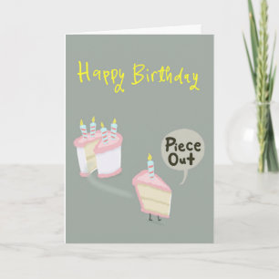 Carte Une tranche de gâteau d'anniversaire en criant "mo