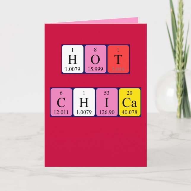 Carte Valentine de table périodique Hot Chica (Devant)