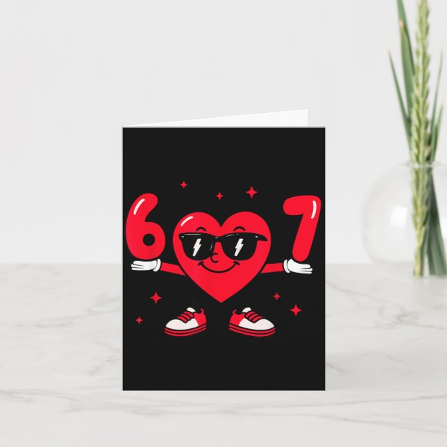 Carte Valentine’s Day Funny 67 Meme Six Seven 6 7 Valent (Devant)