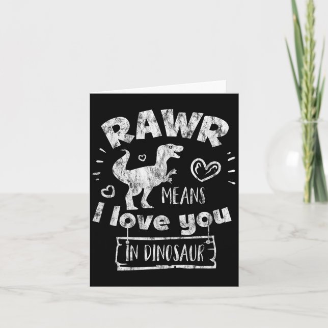 Carte Valentine's Day T-rex Rawr Means I Love You In Din (Devant)