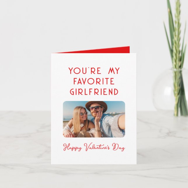 Carte Valentines Jour Photo Vous êtes ma petite amie pré (Devant)