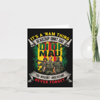 Carte Vétéran drôle du Vietnam C'est une chose de NAM Di