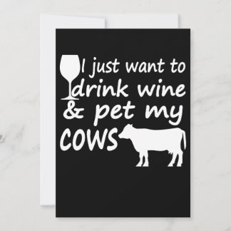 Carte Veux Juste Boire Du Vin Caresser Vaches Drôle Alco