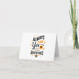 Carte Vibes positives - Toujours dire OUI aux nouvelles 