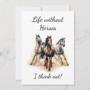 Carte Vie sans Chevaux Je ne pense pas! Chevaux de devis