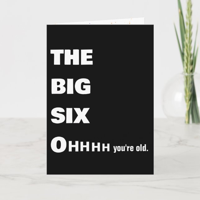 Carte Vieille 60e Humour d'anniversaire (Devant)