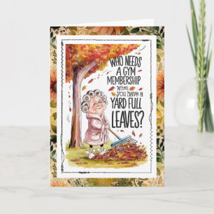 Carte Vieille Dame Sarcastique Ratissant les Feuilles d'