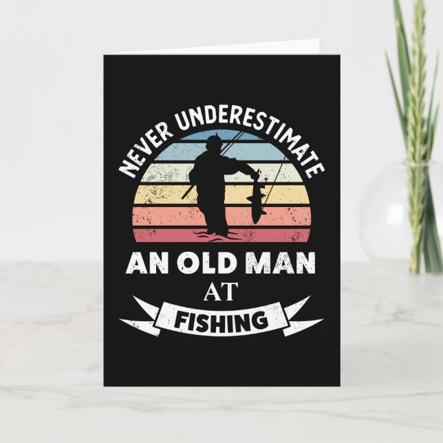 Carte Vieux homme à la pêche Funny Fisher Cadeau papa (Devant)