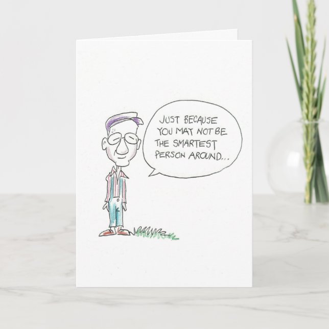 Carte Vieux homme pas intelligent (Devant)