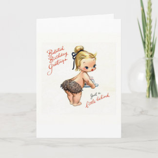 Carte Vintage Belated "Juste un peu en arrière"