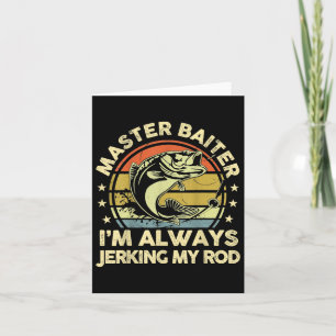 Carte Vintage Funky Fishing Master Baiter Im Toujours Je