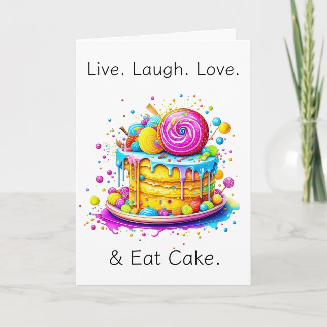 Carte Vivre, aimer, rire et manger du gâteau | Anniversa (Devant)