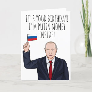 Carte VLADIMIR POUTINE : C'est ton anniversaire