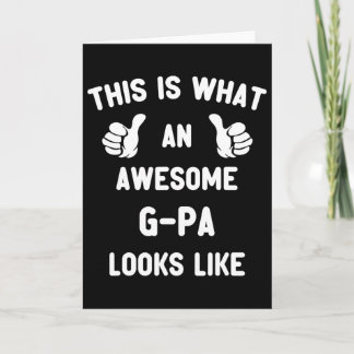 Carte Voici à quoi ressemble un super G-pa Gpa cool 