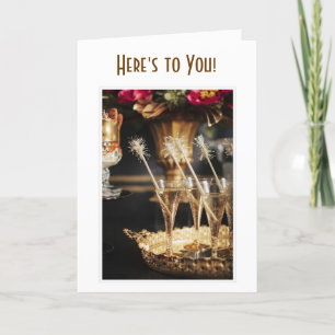 CARTE VOICI À VOUS CHAMPAGNE TOAST-HEUREUX POUR VOUS