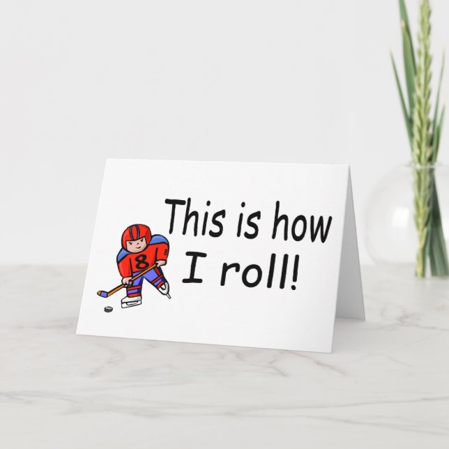 Carte Voici Comment Je Roule (Hockey) (Devant)