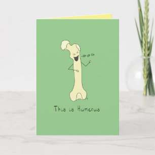 Carte Voici Humerus - Funny Bone Pun Grey Card