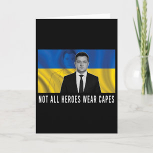 Carte Volodymyr Zelensky Les héros ne portent pas tous d
