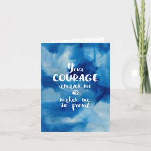 Carte Votre courage me stupéfie