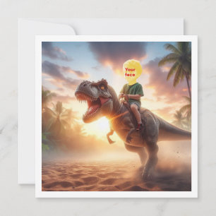 Carte Votre enfant montant un T-rex, mettez mon visage s
