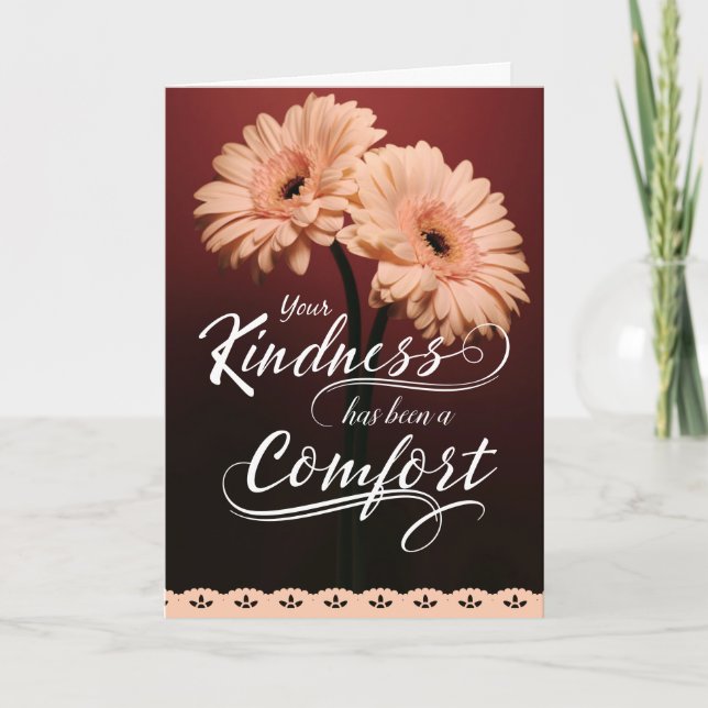 Carte Votre gentillesse a été un réconfort Condoléances  (Devant)