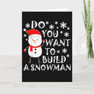Carte Voulez-Vous Construire Un Bonhomme De Neige Douce