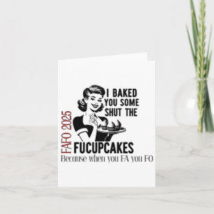 Carte Vous A Fait Cuire Le Fucupcakes Fafo 2025