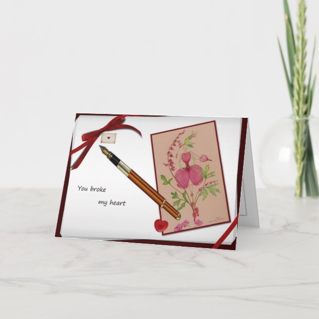 Carte Vous avez brisé mon coeur (Devant)