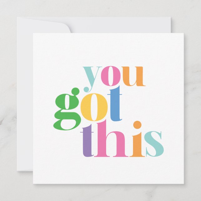 Carte Vous Avez Ce Colorful Encourageur Inspirationnel (Devant)