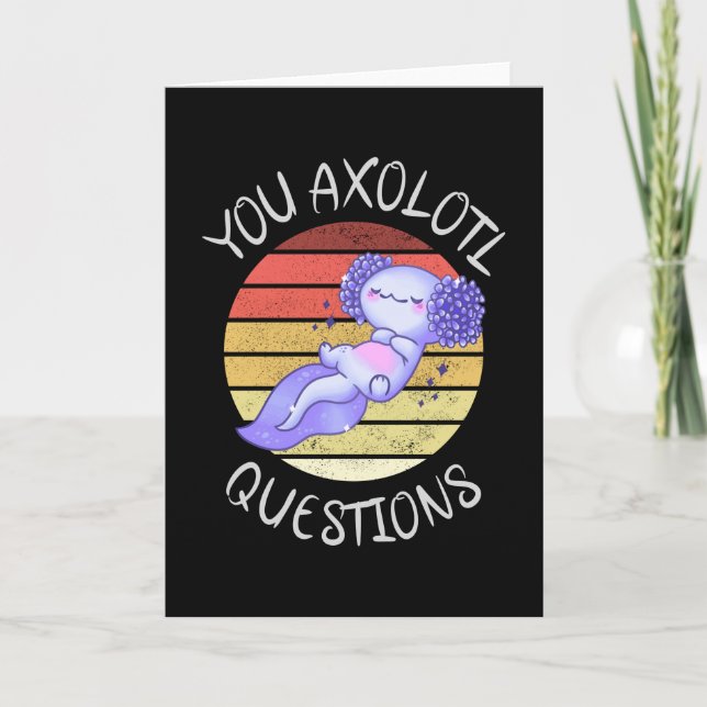 Carte Vous avez des questions axolotales (Devant)