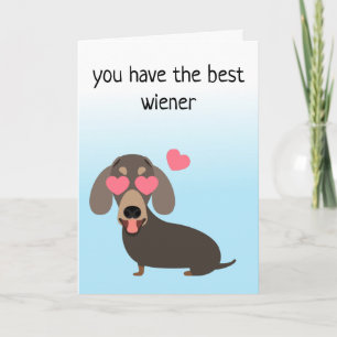 Carte Vous avez le meilleur Wiener Love Dog Anniversary
