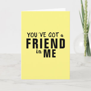 Carte Vous avez un ami Typographie jaune Amitié