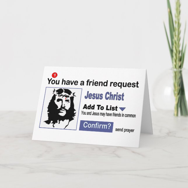 Carte Vous avez une demande d'ami de Jésus-Christ (Devant)