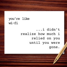 Vous êtes comme le Wi-Fi — et je suis perdu