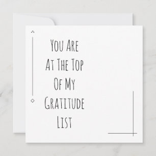 Carte Vous Êtes En Haut De Ma Liste De Gratitude