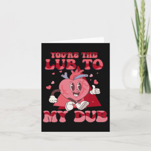 Carte Vous êtes La Lube À Mon Dub Infirmière Cvicu Valen