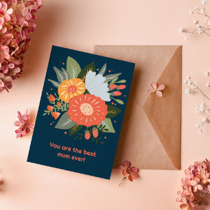 Carte Vous êtes la meilleure maman jamais bouquet floral