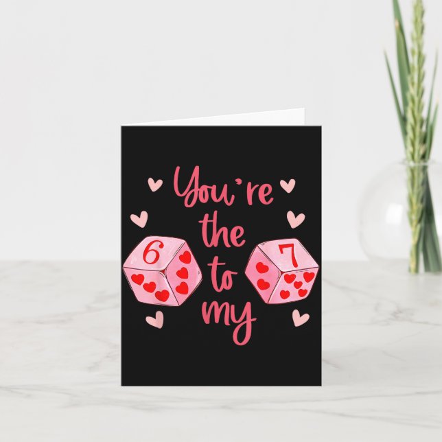 Carte Vous êtes le 6 à mon 7 drôle de Saint-Valentin 67  (Devant)