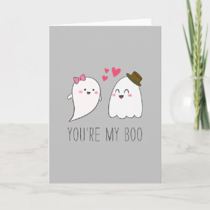Carte Vous êtes mon Boo Halloween Kawaii Ghost Cute Grey
