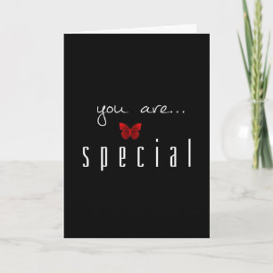 CARTE VOUS ÊTES ***SPÉCIAL**** À **ME** JOYEUX ANNIVERSA